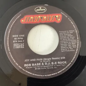 ROB BASE & D.J. E-Z ROCK = JOY AND PAIN (7 IN.) (CDN 1989) (USED)